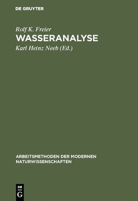 Rolf K Freier, Karl Heinz Neeb - Wasseranalyse, Inbunden