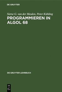 bokomslag Programmieren in ALGOL 68