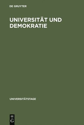 Oskar Anweiler - Universität Und Demokratie, Inbunden