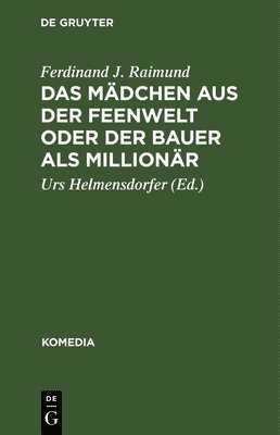 Das Mdchen Aus Der Feenwelt Oder Der Bauer ALS Millionr 1