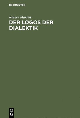 bokomslag Der Logos der Dialektik