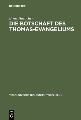 bokomslag Botschaft des Thomas-Evangeliums