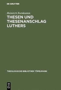 bokomslag Thesen und Thesenanschlag Luthers