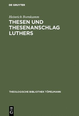 Thesen und Thesenanschlag Luthers 1