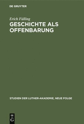 Geschichte als Offenbarung 1