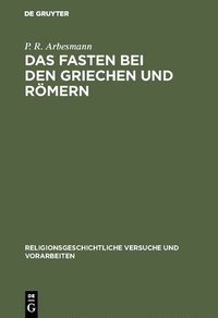bokomslag Fasten bei den Griechen und Römern
