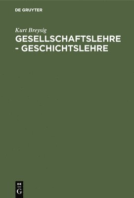 bokomslag Gesellschaftslehre - Geschichtslehre