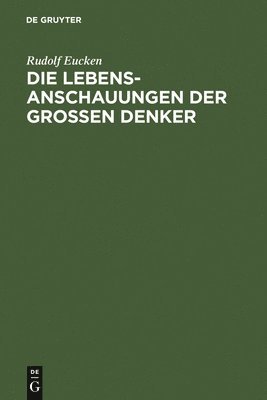 bokomslag Lebensanschauungen der großen Denker