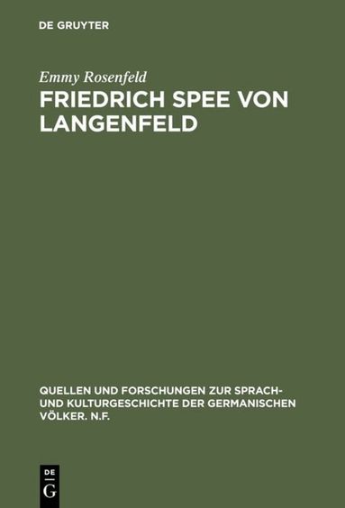 Emmy Rosenfeld - Friedrich Spee von Langenfeld, Inbunden