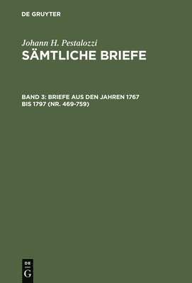 bokomslag Briefe aus den Jahren 1767 bis 1797 (Nr. 469-759)