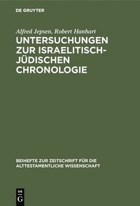bokomslag Untersuchungen Zur Israelitisch-Jdischen Chronologie
