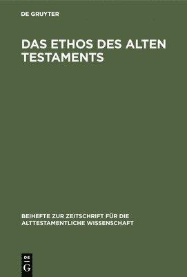 Ethos Des Alten Testaments 1