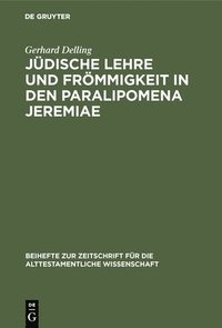 bokomslag Jdische Lehre und Frmmigkeit in den Paralipomena Jeremiae