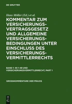 Hans Möller - §§ 1-48 Und Versicherungsvermittlerrecht, Inbunden