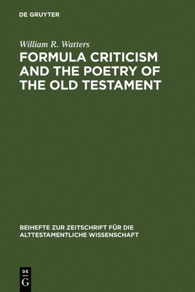 bokomslag Formula Criticism and the Poetry of the Old Testament