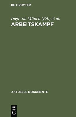 Ingo Von Münch, Karl Hernekamp - Arbeitskampf, Inbunden