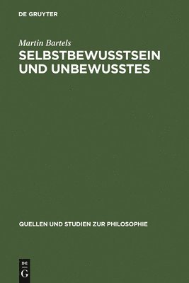 bokomslag Selbstbewußtsein und Unbewußtes