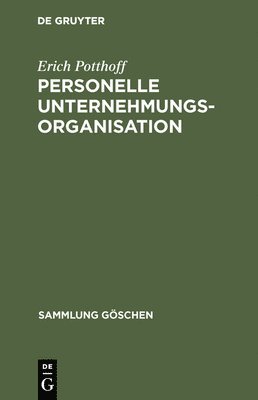 bokomslag Personelle Unternehmungsorganisation