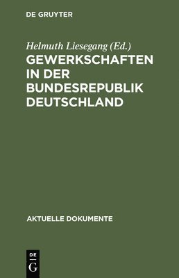 bokomslag Gewerkschaften in der Bundesrepublik Deutschland