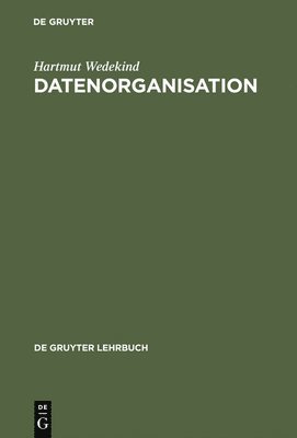 Hartmut Wedekind - Datenorganisation, Inbunden