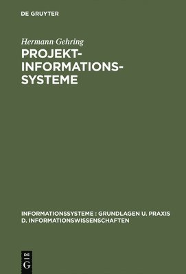 Hermann Gehring - Projekt-Informationssysteme, Inbunden