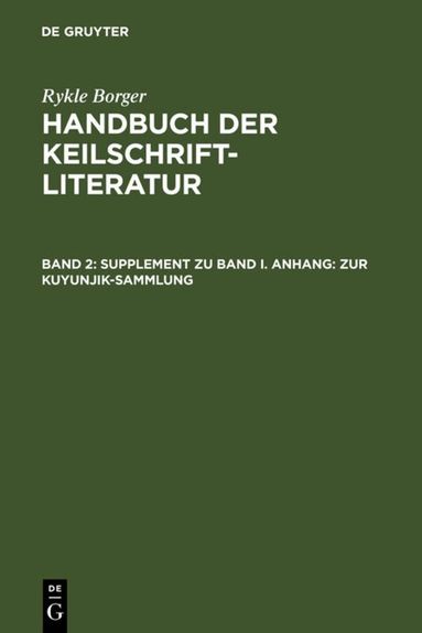 Rykle Borger - Supplement zu Band I. Anhang: Zur Kuyunjik-Sammlung, Inbunden