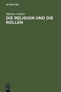 bokomslag Die Religion Und Die Rollen