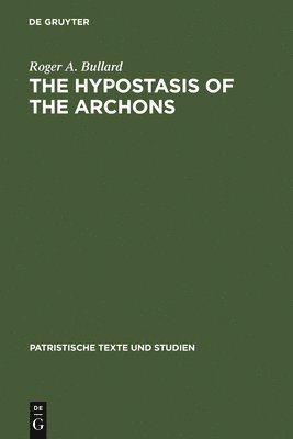 The Hypostasis of the Archons 1