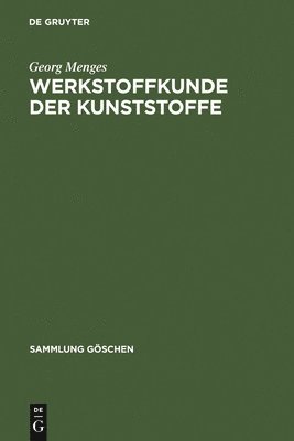 bokomslag Werkstoffkunde der Kunststoffe