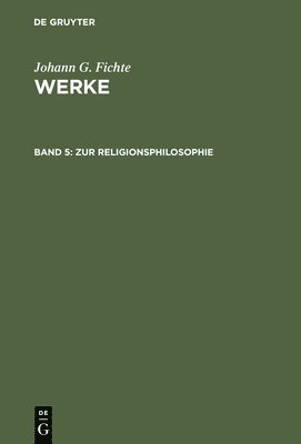 Johann G Fichte, Immanuel Hermann Fichte - Zur Religionsphilosophie, Inbunden