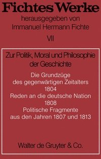 bokomslag Zur Politik, Moral Und Philosophie Der Geschichte