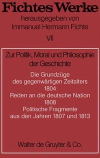 bokomslag Zur Politik, Moral Und Philosophie Der Geschichte