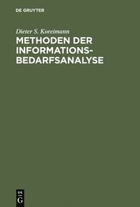 bokomslag Methoden der Informationsbedarfsanalyse