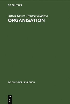 Alfred Kieser, Herbert Kubicek - Organisation, Inbunden