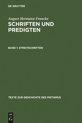 August Hermann Francke - Streitschriften, Inbunden