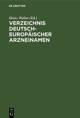 bokomslag Verzeichnis Deutsch-Europäischer Arzneinamen