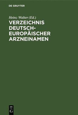 Verzeichnis Deutsch-Europischer Arzneinamen 1