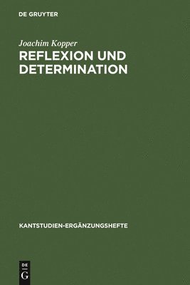 Reflexion Und Determination 1