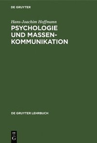bokomslag Psychologie und Massenkommunikation