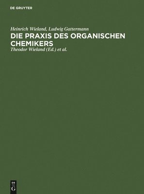 Die PRAXIS Des Organischen Chemikers 1