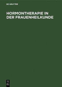 bokomslag Hormontherapie in Der Frauenheilkunde