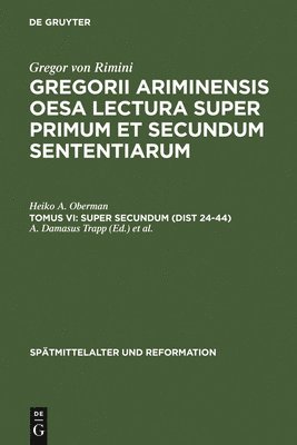 Heiko A Oberman, A Damasus Trapp, Venicio Marcolino - Super Secundum (Dist 24-44), Inbunden