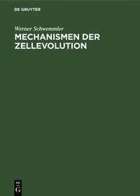 bokomslag Mechanismen Der Zellevolution