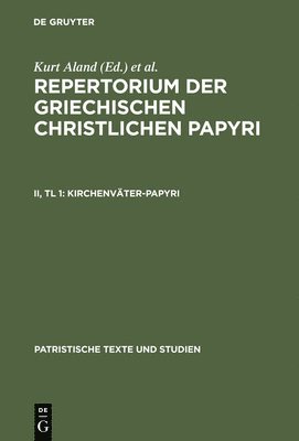 Kurt Aland, Hans-Udo Rosenbaum - Kirchenväter-Papyri, Inbunden