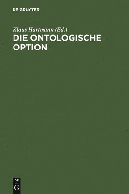 Klaus Hartmann - ontologische Option, Inbunden