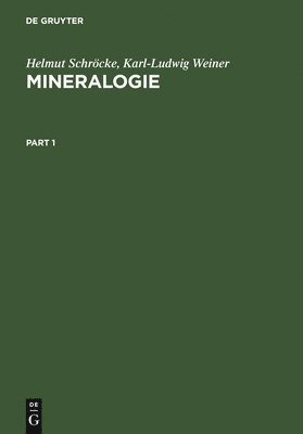 Mineralogie: Ein Lehrbuch Auf Systematischer Grundlage