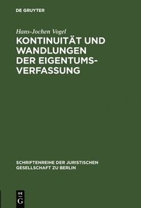 bokomslag Kontinuitt und Wandlungen der Eigentumsverfassung