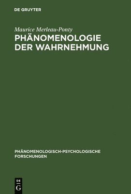 Phänomenologie Der Wahrnehmung