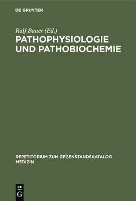 bokomslag Pathophysiologie und Pathobiochemie