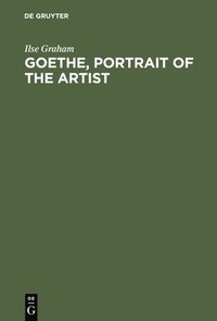 bokomslag Goethe, Portrait of the Artist